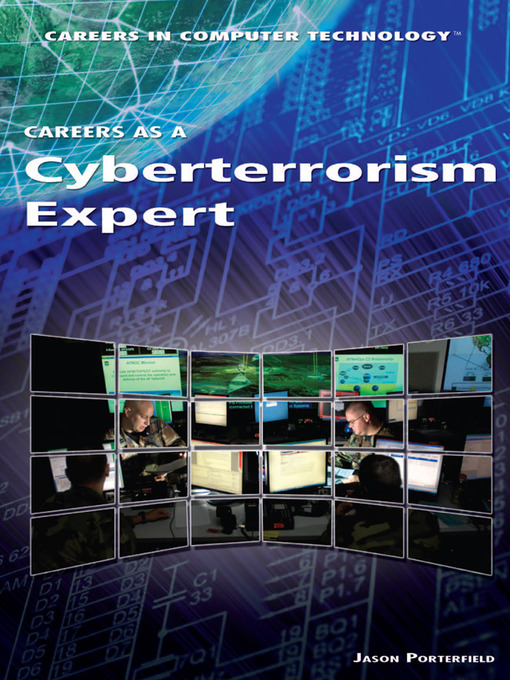 Title details for Careers as a Cyberterrorism Expert by Jason Porterfield - Available